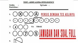 Tes ini bertujuan untuk mengukur tingkat kecerdasan, ketelitian dan
konsentrasi seseorang. psikotes army alpha soal jawaban t...