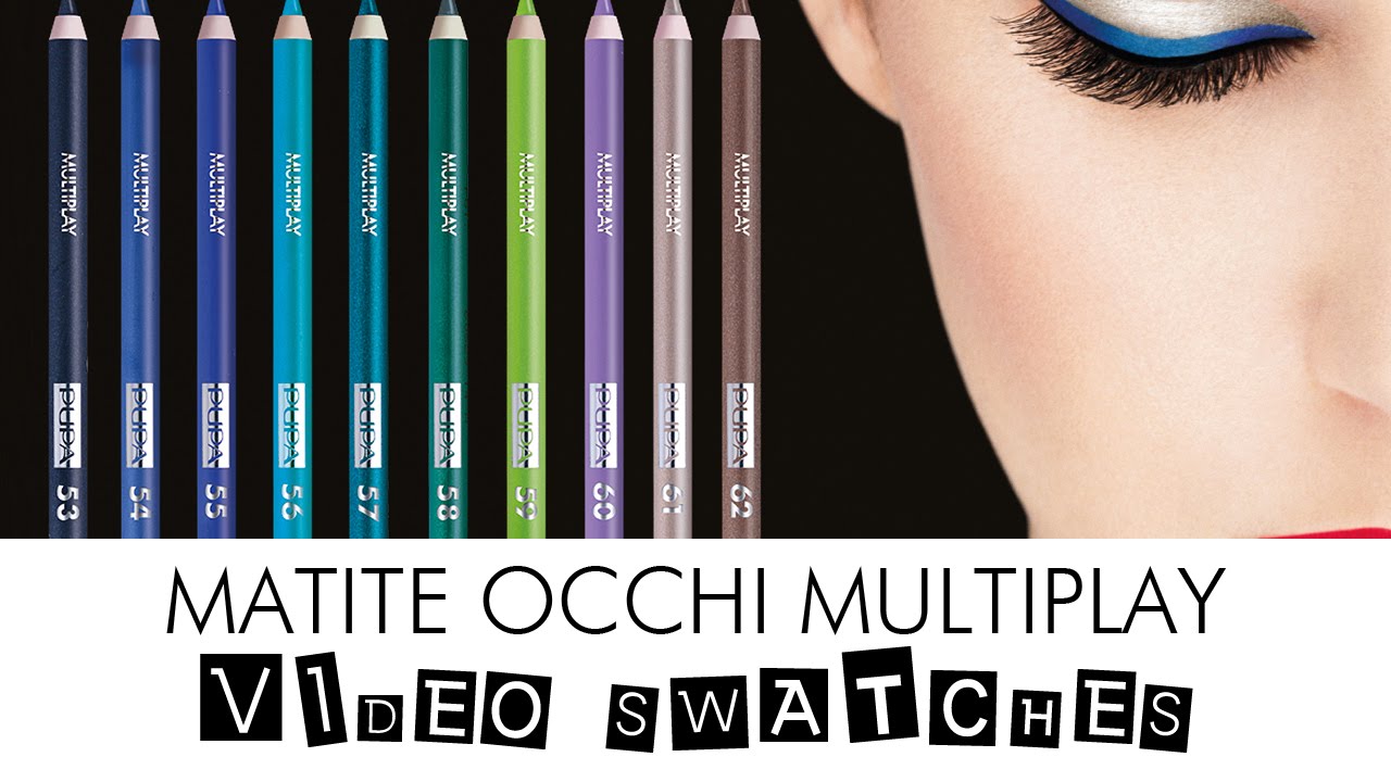 Nuovi colori matite #occhi Multiplay di AliceLikeAudrey per PUPA - YouTube