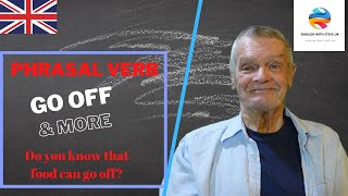 Discover What 'Go Off' REALLY Means: Master Phrasal Verbs and Idioms