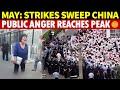 Strike Wave Sweeps China, May Becomes Strike Month, Public Discontent With Government Hits a Peak