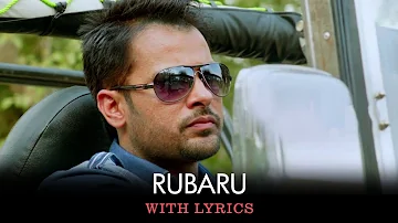 Rubaroo Song - Full Song With Lyrics - Saadi Love Story