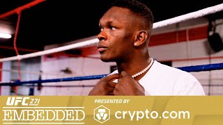 UFC 271: Embedded - Эпизод 1