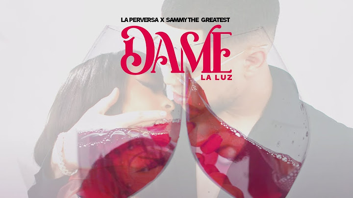 La Perversa - Dame La Luz (Video Oficial)