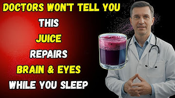 Seniors: Top 4 Juices to Restore Vision and Memory While You Sleep |Dr. David Mercer