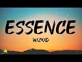 WizKid - Essence (Lyrics) ft. Tems