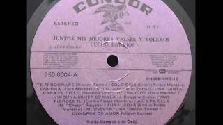 Video thumbnail of "Lucho Barrios - Juntos Mis Boleros Y Valses Vol 1 (P) 1984"