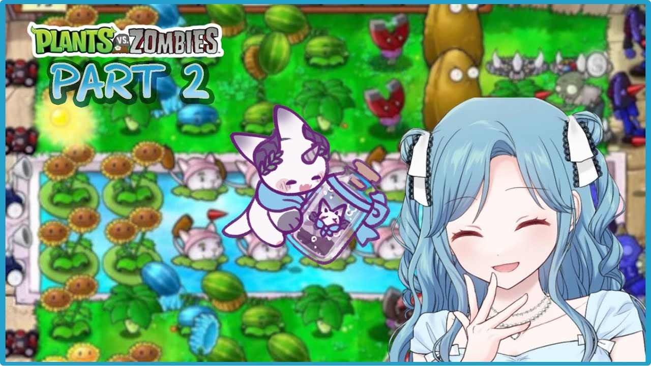 Kemenangan Para Plants | [Plants Vs Zombie] Part 2 - YouTube