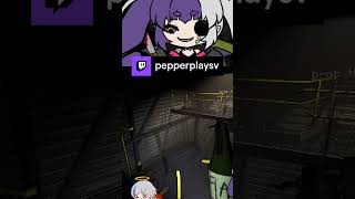 Noooooo | pepperplaysv on Twitch