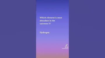 Most Abundant Element in the Universe #viral #youtubeshorts #videos#chemistry #gk