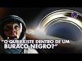 O Que ACONTECE Quando VOCÊ ENTRA Num BURACO NEGRO? (Com Roberta Duarte)