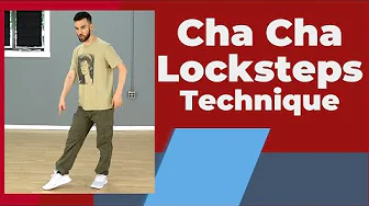 Fwd Locksteps VS Back Locksteps - Cha Cha Technique