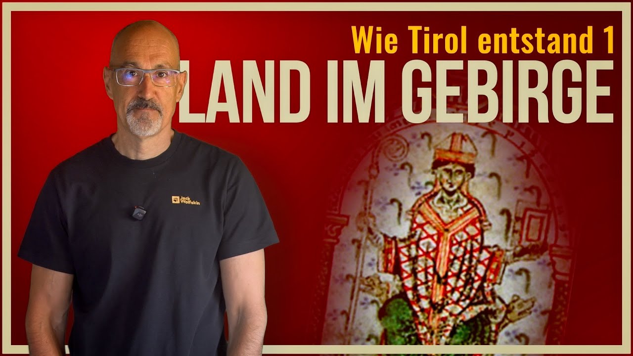 Wie Tirol entstand 1: Land im Gebirge