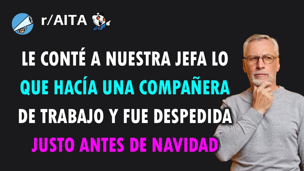 Delaté a una compañera de trabajo con nuestra jefa y fue despedida. ¿Soy yo el malo?