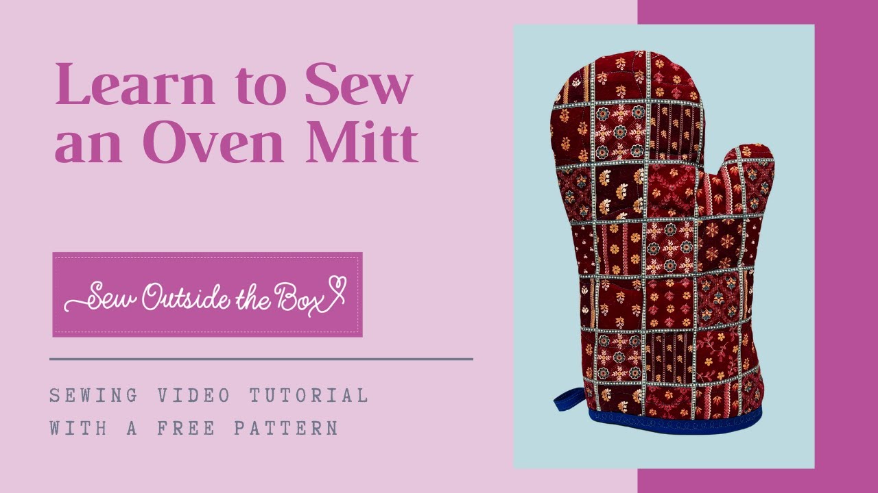 Kids Oven Mitt Free pattern & Tutorial - Hobby Lobby Spring Fabric