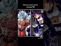 Who’s stronger Goku or Vegeta? #shorts