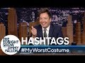 Hashtags: #MyWorstCostume