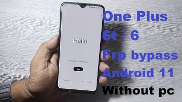 OnePlus 6/6t Frp Bypass Android 11 ! Without Pc.