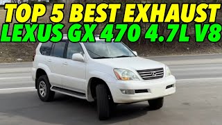 Top 5 BEST EXHAUST Systems for Lexus GX 470 4.7L V8!