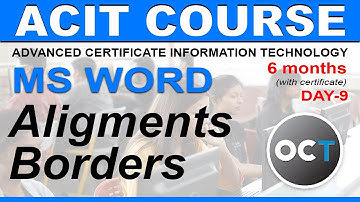 Advanced CIT Course - Microsoft Word Processing: Alignments, Shading, Borders - CIT Course - Class 9