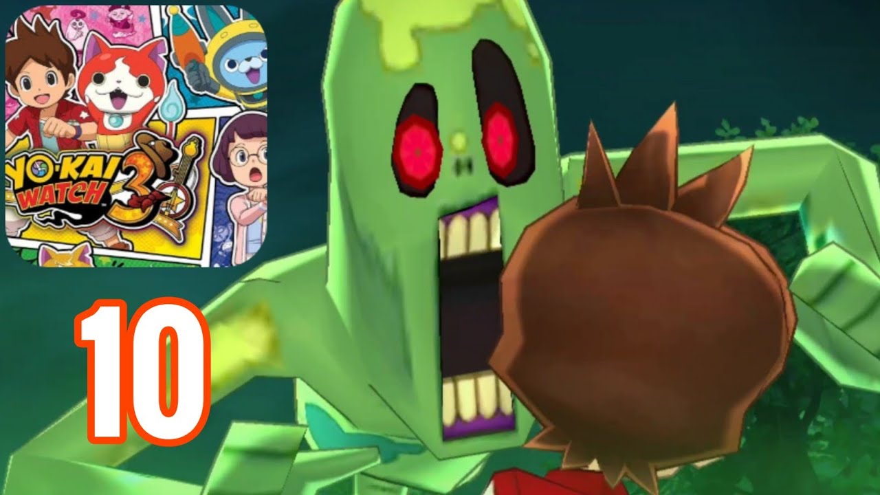 Chapter 3 Boy Part 2 - Yo-Kai Watch 3 - Gameplay Walkthrough Part 10 ...