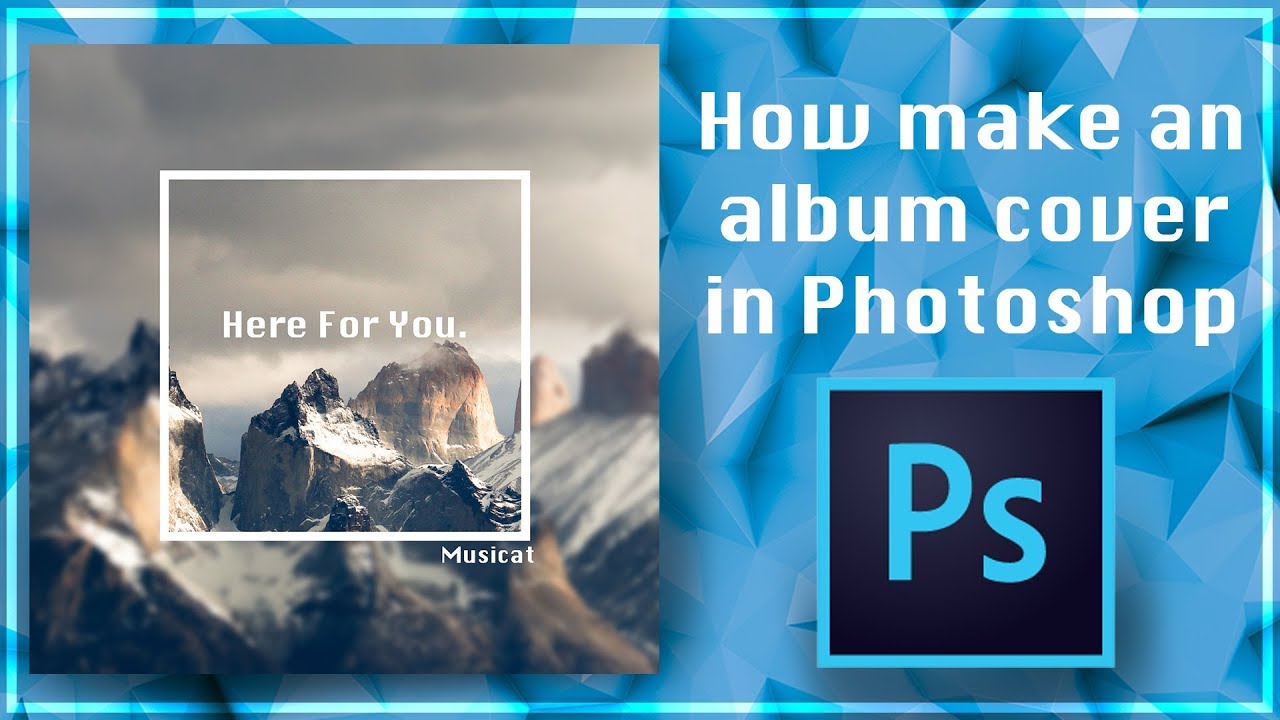 How to make an album cover in Photoshop