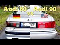 1992 Audi 80 B4 kontra 1994 Audi 90 B4 - różnice europa przedlift do usa polift