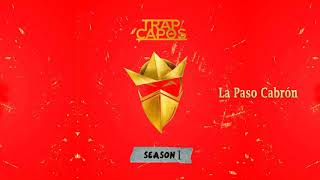Trap Capos, Noriel - La Paso Cabrón (Cover Audio)
