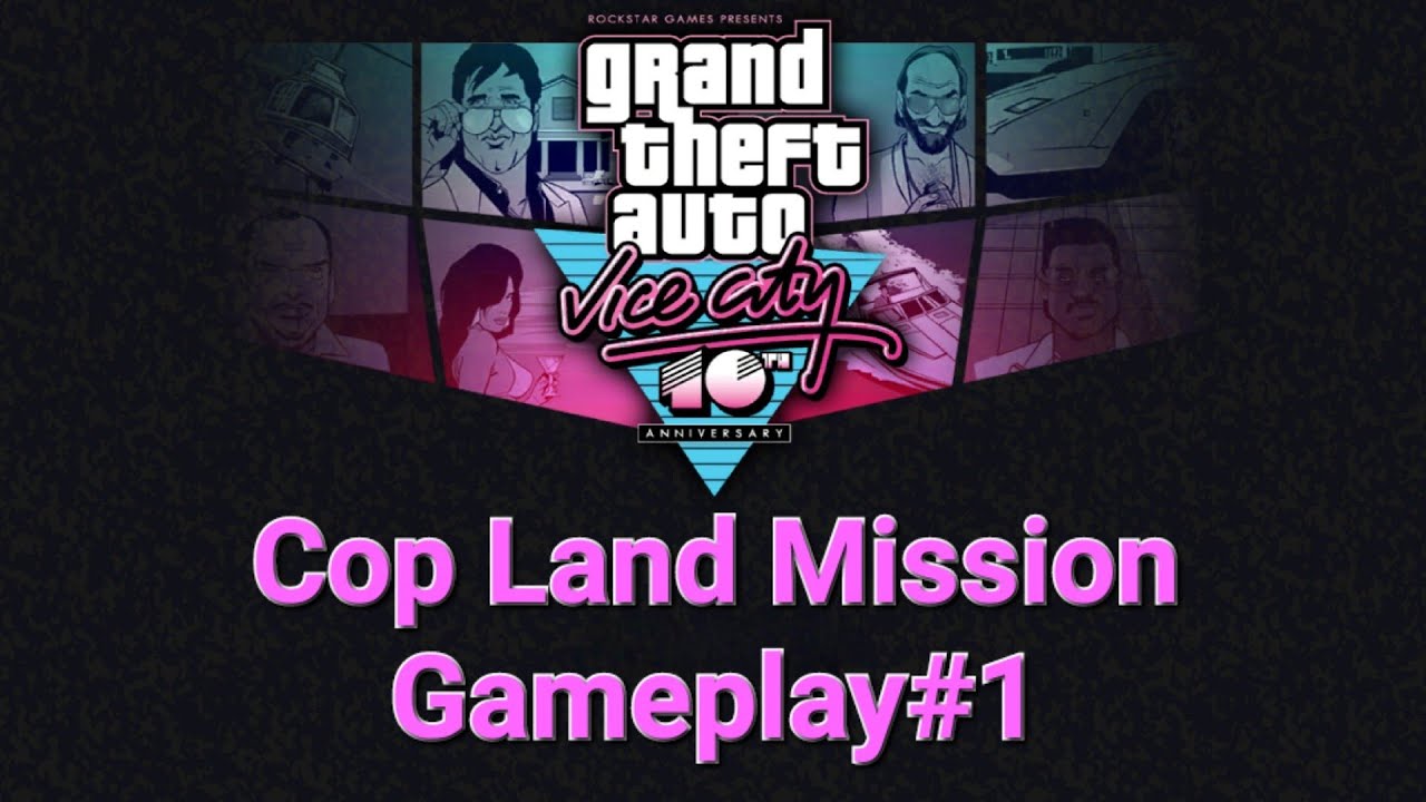 GTA VICE CITY Cop Land Mission Gameplay1 YouTube