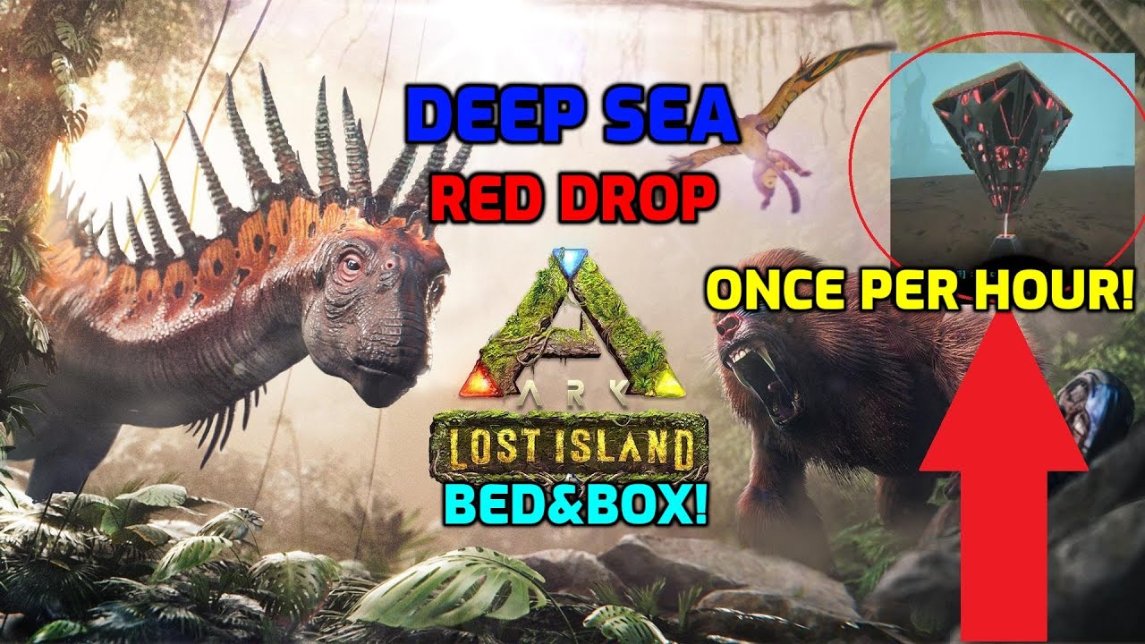 Lost Island Deep Sea Red Drop Easy Loot Bed&Box Where To Find Deep Sea