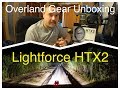 Overland Gear Unboxing - Lightforce HTX2