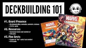 How to Build a Deck in Marvel Champions | Deckbuilding 101 Guide