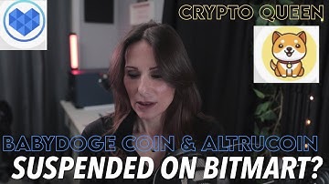 BabyDoge Coin & Altrucoin Suspended On BitMart?