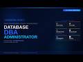 Advanced DBMS — Lecture 4 | Database Administrator (DBA) Role, Responsibilities & Core Functions