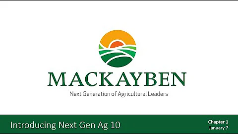 Mackayben & the Next Generation of AG Leaders