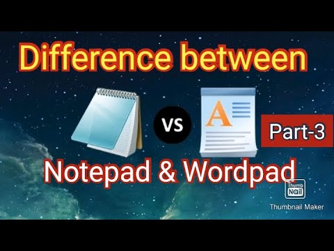 Difference between Notepad & Wordpad