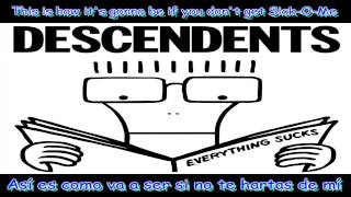 Descendents - Sick-O-Me (Sub Español) [Lyrics: English /Spanish]