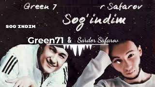 Green 71 & Sardor Safarov - Sog`indim | video klip | Premyera |