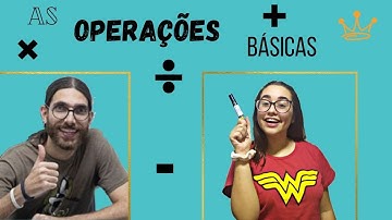 Operações Matemáticas Básicas: Soma, Subtração, Multiplicação e Divisão