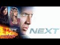 Next (2007) movie  || Nicolas Cage, Jessica Biel, Julianne Moore || Review and Facts