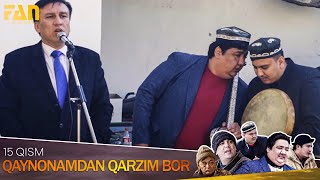 Qaynonamdan qarzim bor | Komediya serial - 15 qism