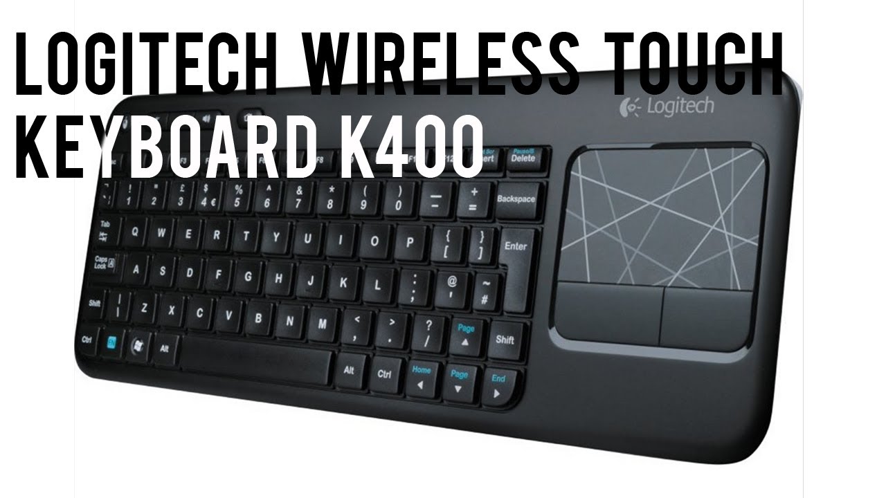 corrupción Mencionar viceversa Logitech Wireless Touch Keyboard K400 - YouTube