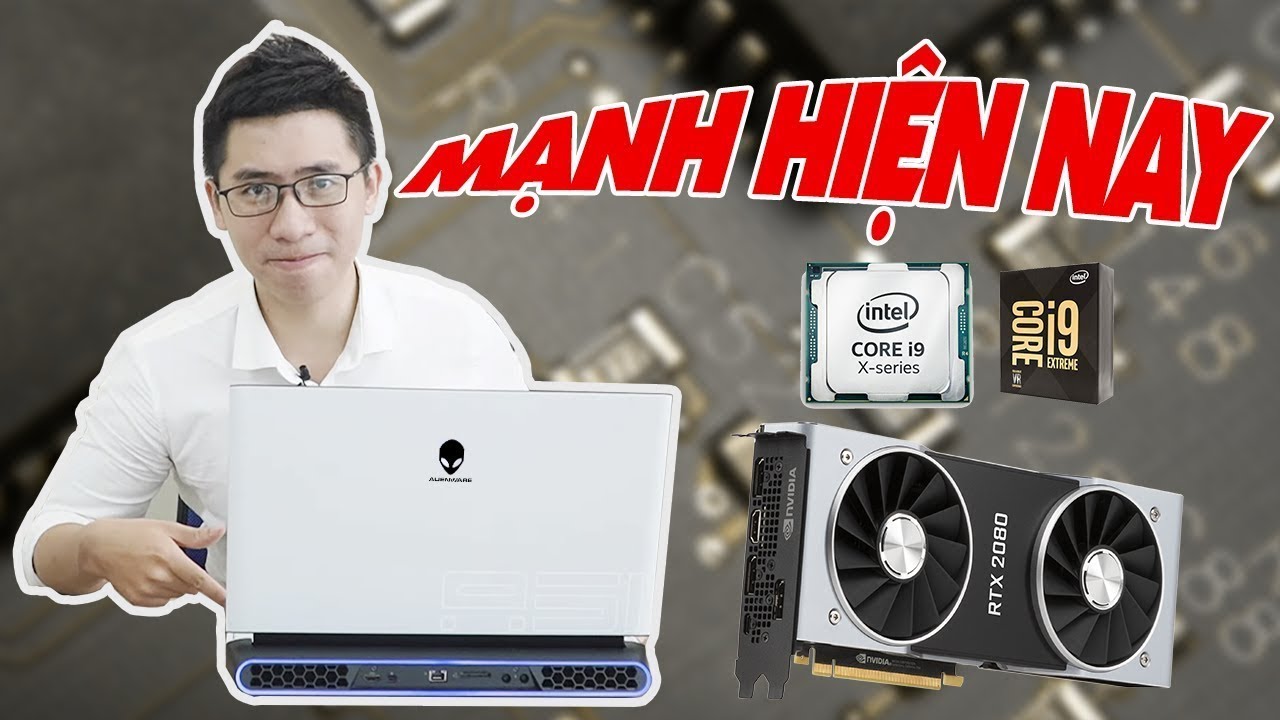 Dell Alienware Area 51M | Laptop gaming tuyệt đẹp năm 2019| Viettech88 Digital