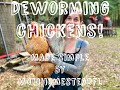 Deworming Chickens made SIMPLE!!  Using safeguard or Valbazen.