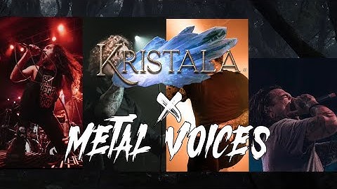 Kristala x Metal Voices