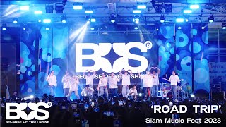 BUS 'ROAD TRIP' (Siam Music Fest 2023)