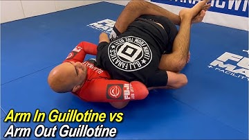 Arm-In Guillotine vs Arm-Out Guillotine with Nicolas Renier
