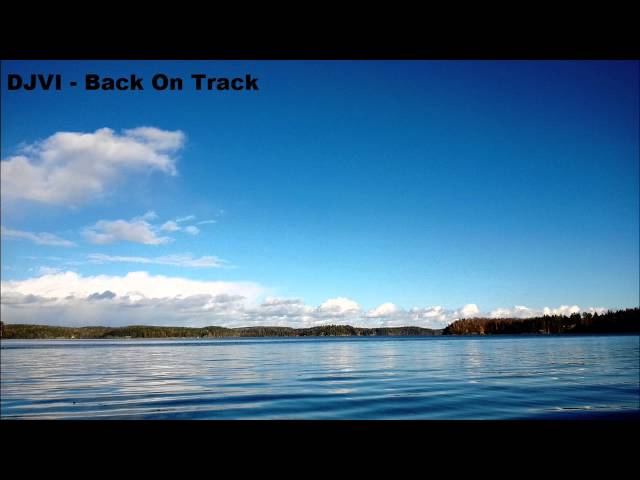 DJVI - Back On Track class=