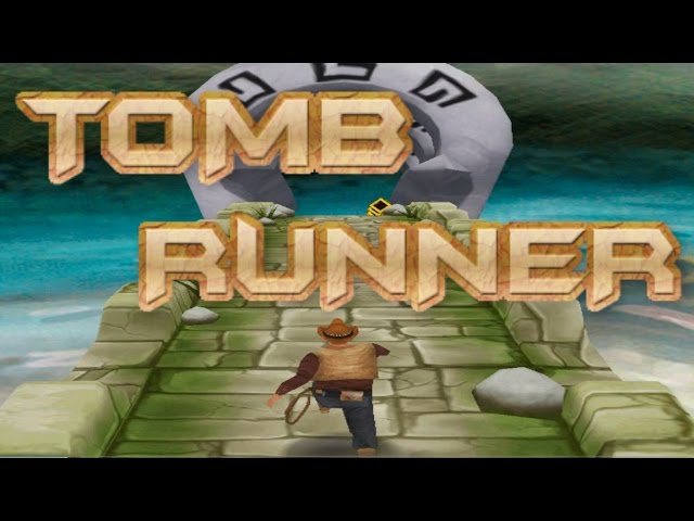 Tomb Runner Walkthrough