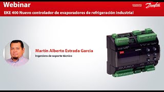 Webinar: EKE 400, Nuevo controlador de evaporadores de refrigeración industrial.