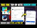 Free Fire Me Redeem Code Se Top Up Kaise Karen | Top Up In Free Fire With Redeem Code | Redeem Code